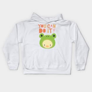 You can do it positive motivational quote- cute duck in froggy hat Kids Hoodie